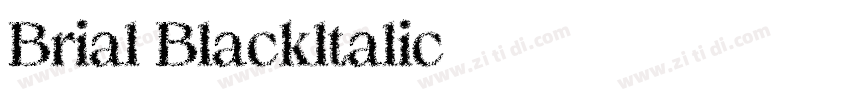Brial Blackltalic字体转换